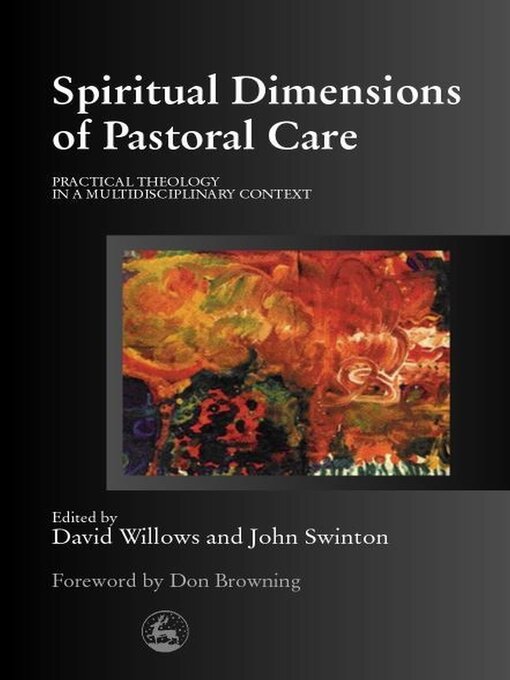 Title details for Spiritual Dimensions of Pastoral Care by John Swinton - Wait list